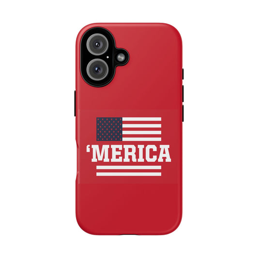 Phone Case - 'MERICA Flag Tough Case (Patriotic American Flag Phone Cover)