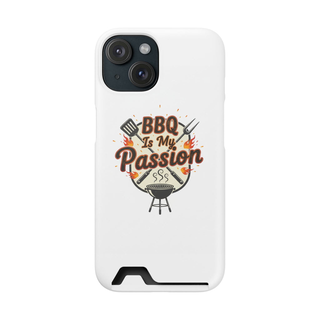 BBQ Is My Passion Phone Case with Card Holder — Grill Lover Wallet Case