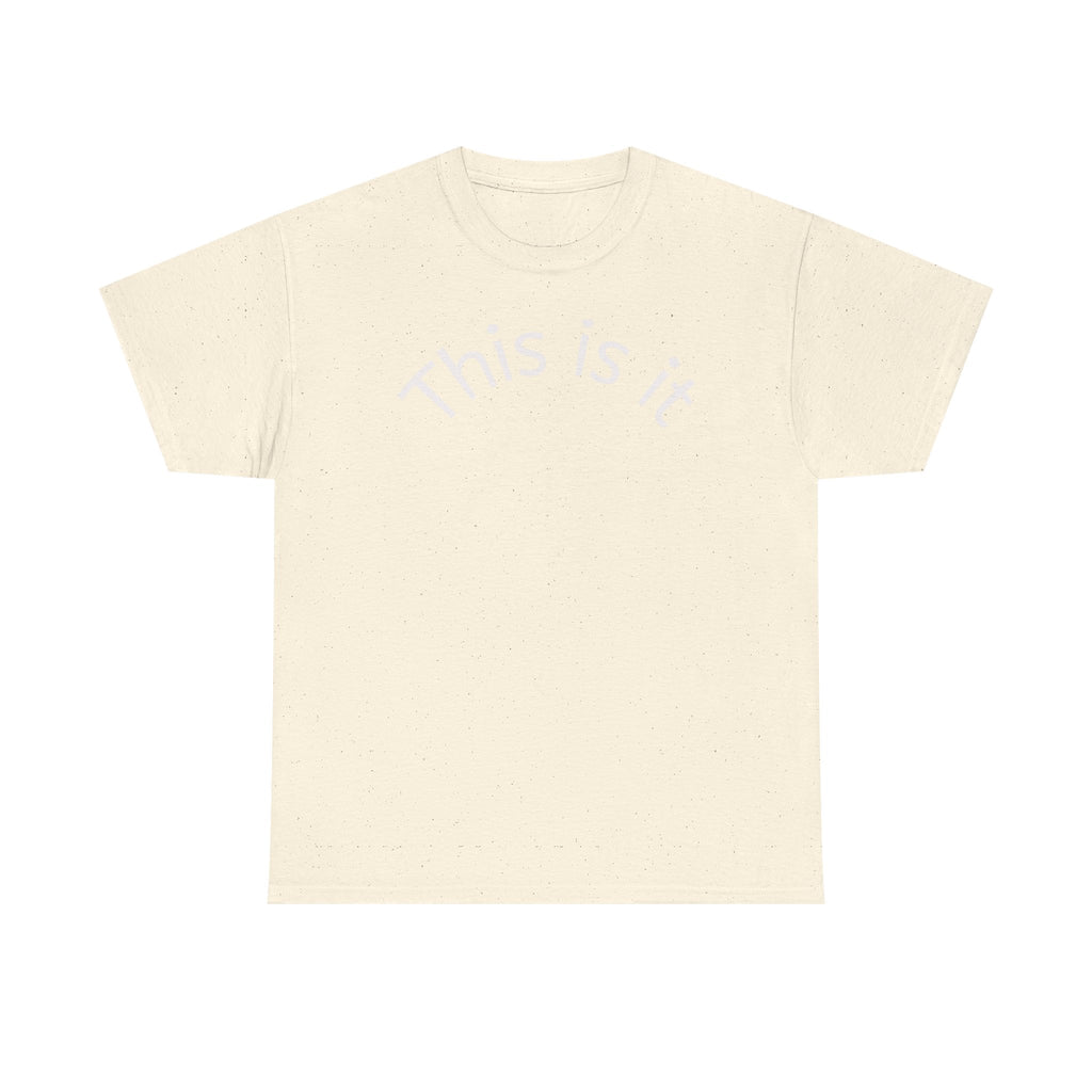 This Is It Tee