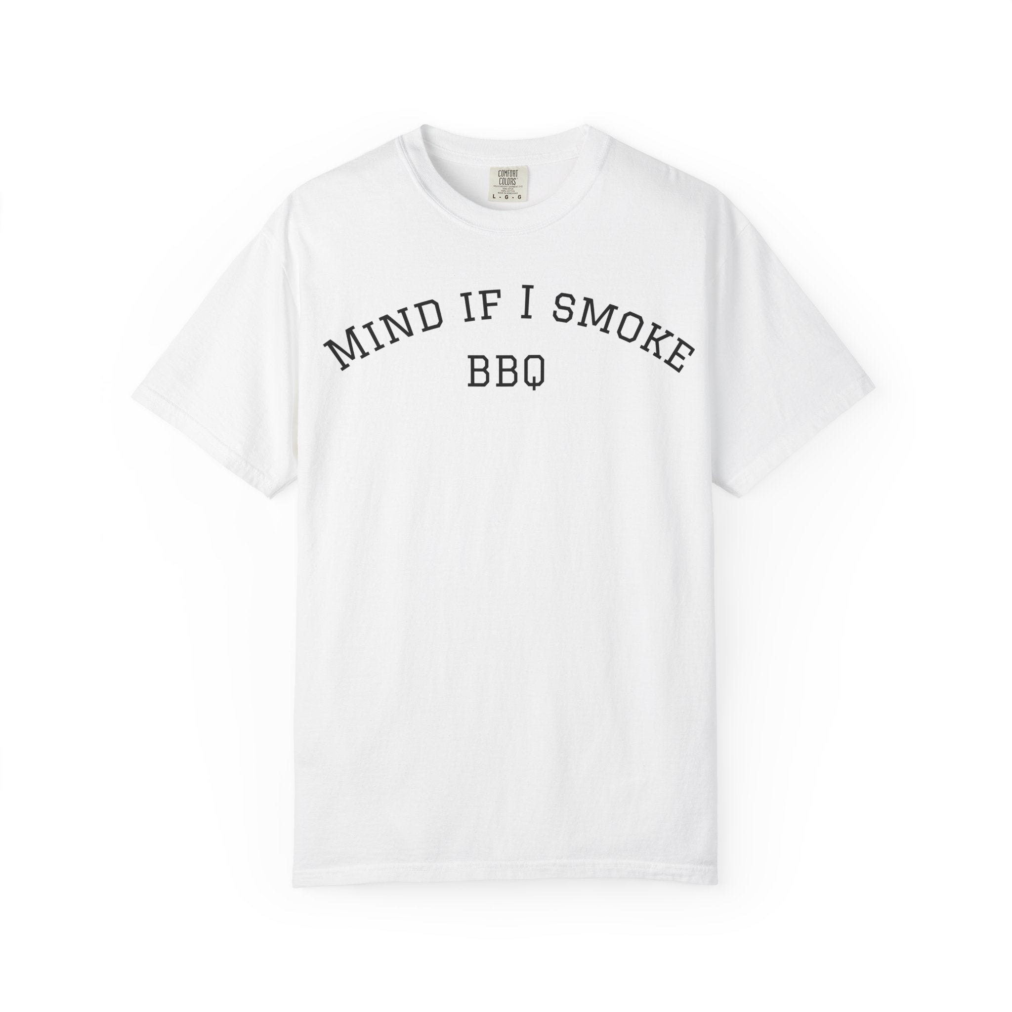 Mind If I Smoke BBQ 2026 T-Shirt