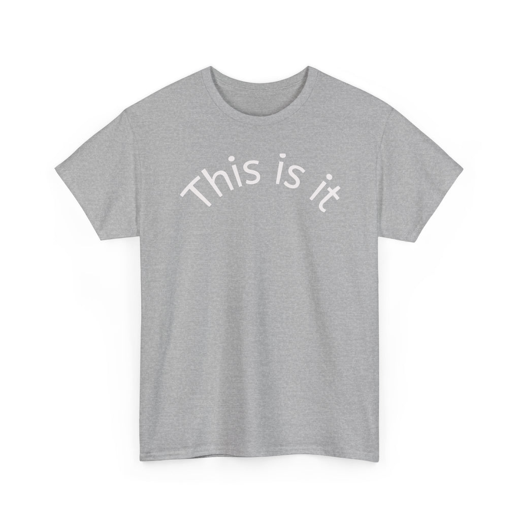 This Is It Tee