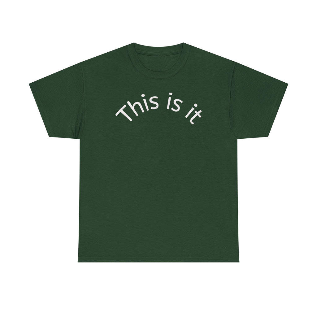This Is It Tee
