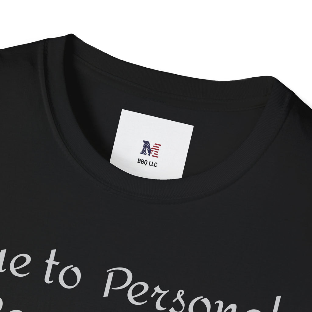 T-Shirt — "Due to Personal Reasons I am Evil Now" Casual Graphic Tee