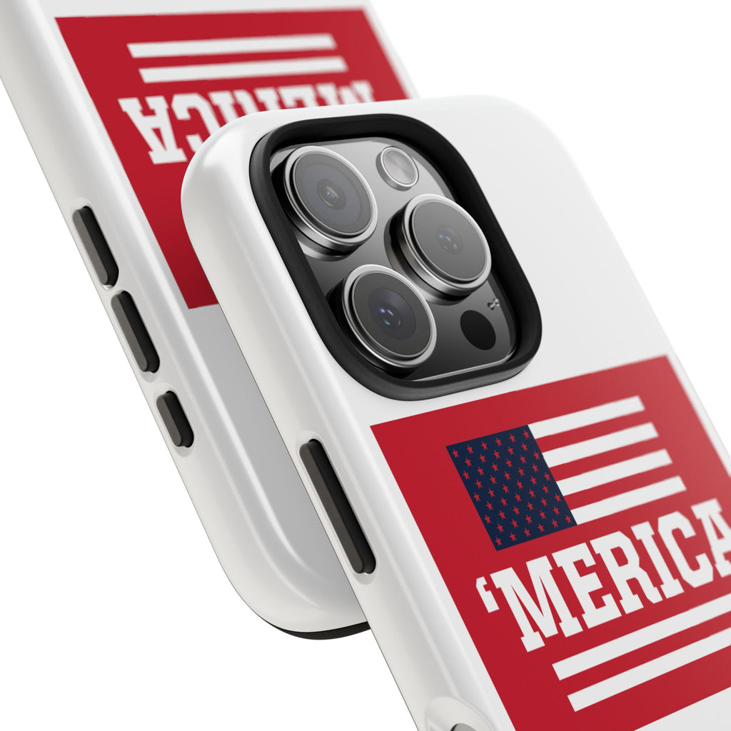 ‘Merica Tough Phone Case — Patriotic American Flag Protective Phone Cover