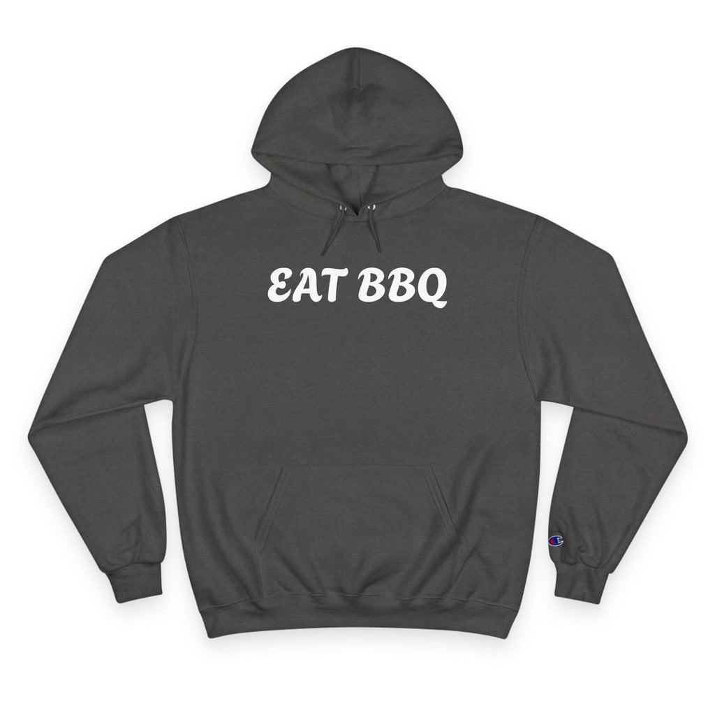Eat BBQ Hoodie — Casual pullover by Champion