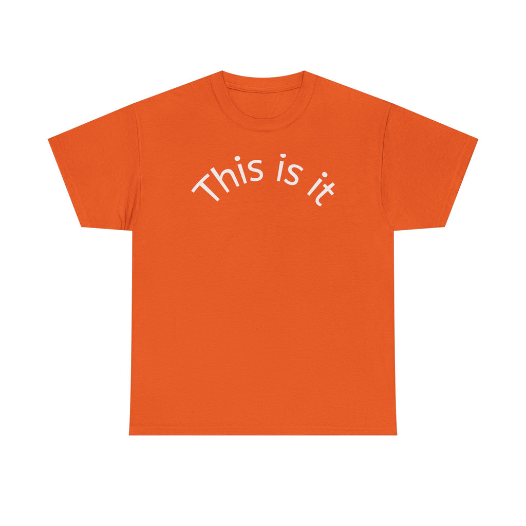 This Is It Tee