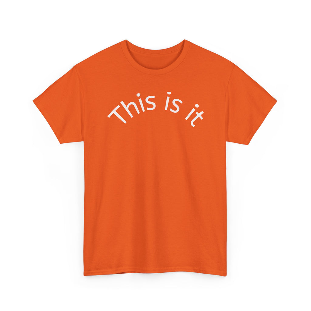 This Is It Tee
