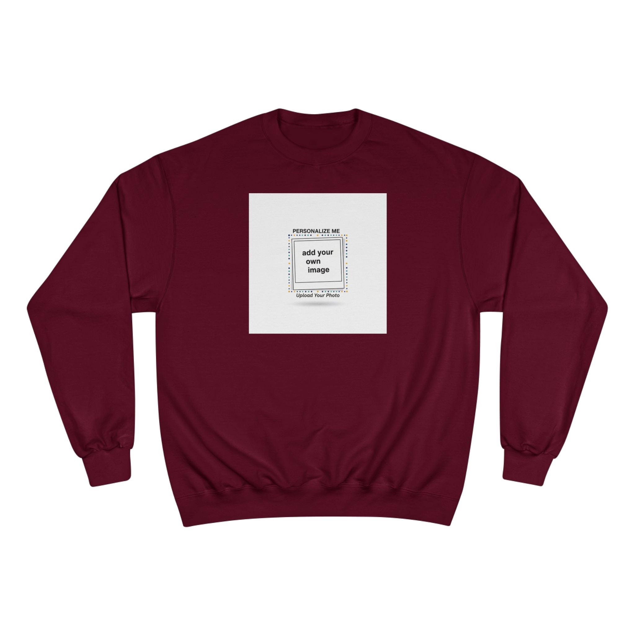 Customize This Sweatshirt with your own image