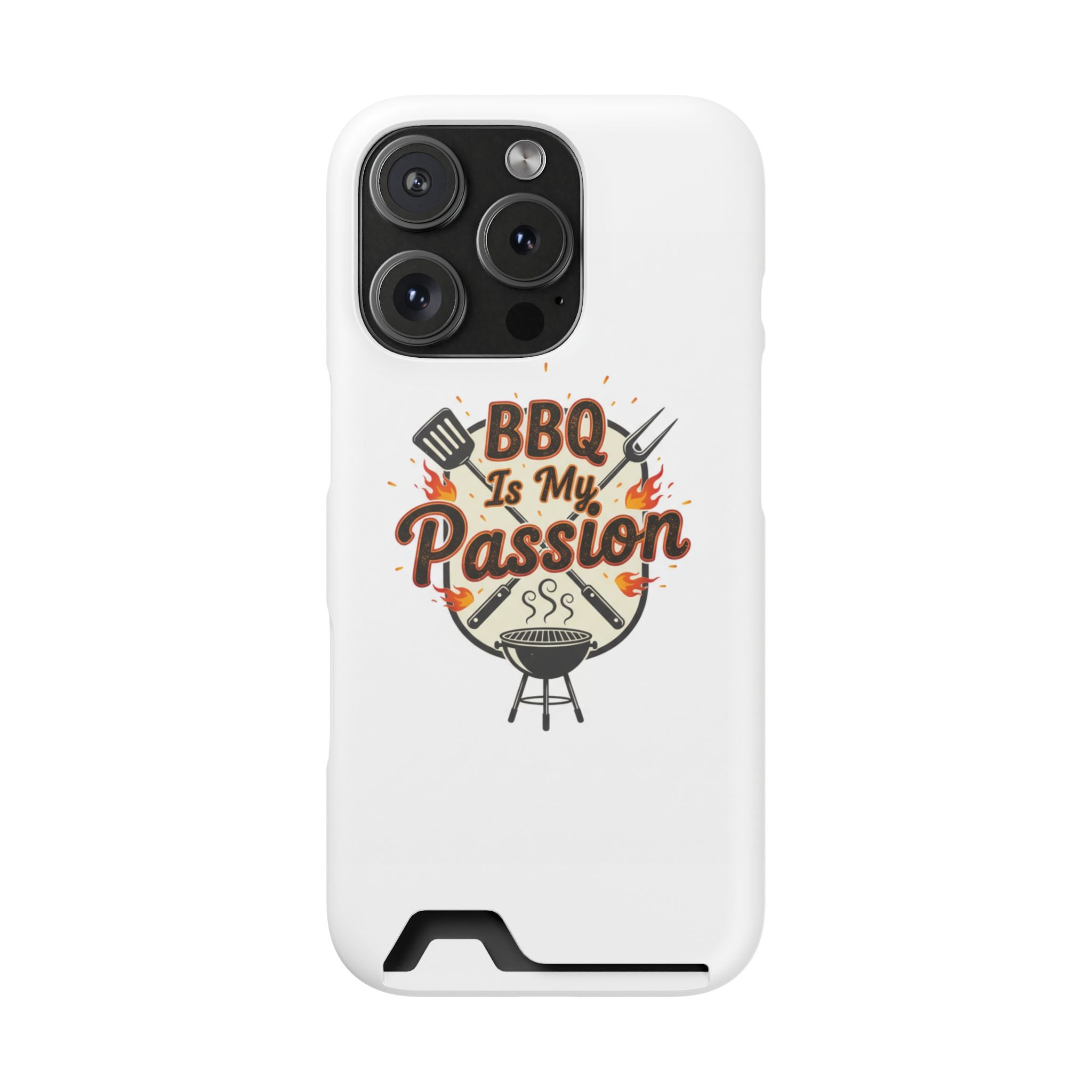 BBQ Is My Passion Phone Case with Card Holder — Grill Lover Wallet Case