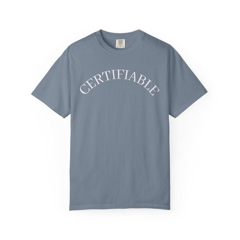 Certifiable Arc T‑Shirt — Minimal Graphic Tee with 'CERTIFIABLE' Text
