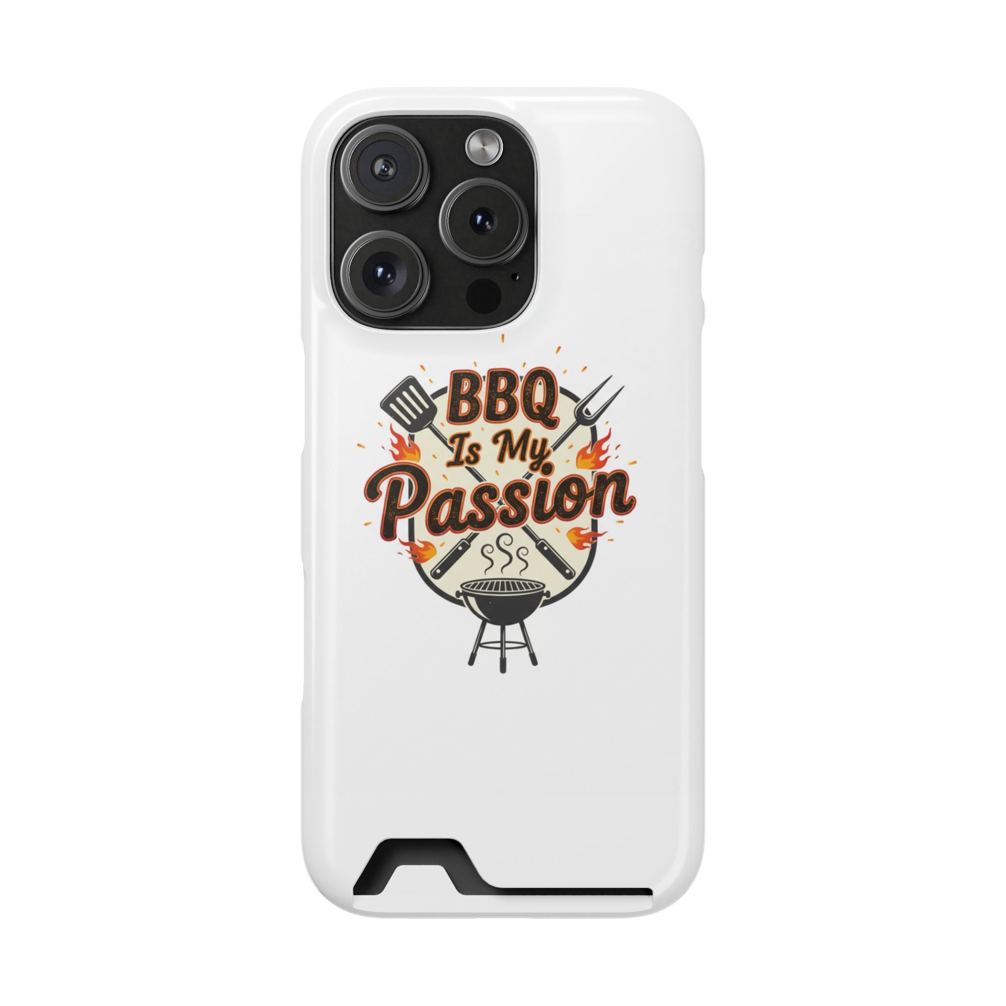 BBQ Is My Passion Phone Case with Card Holder — Grill Lover Wallet Case