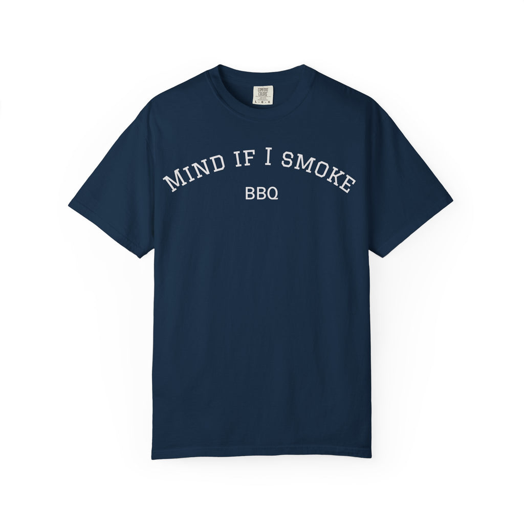 Mind If I Smoke BBQ 2026 T-Shirt