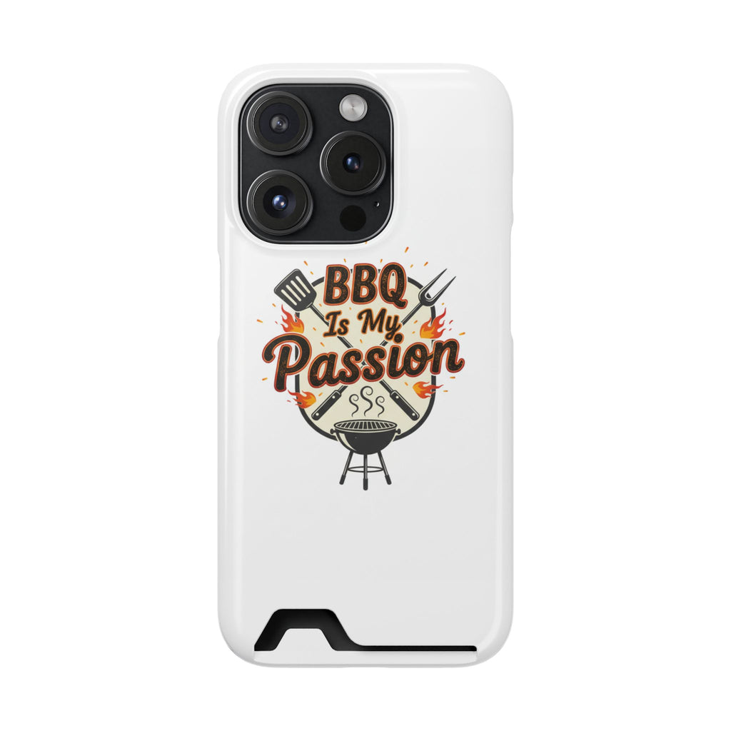 BBQ Is My Passion Phone Case with Card Holder — Grill Lover Wallet Case