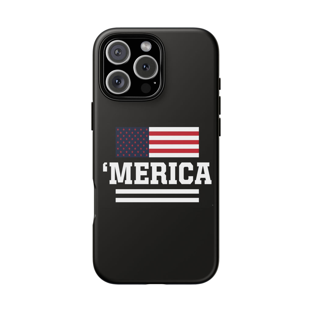 'Merica Phone Case – Patriotic American Flag iPhone Cover