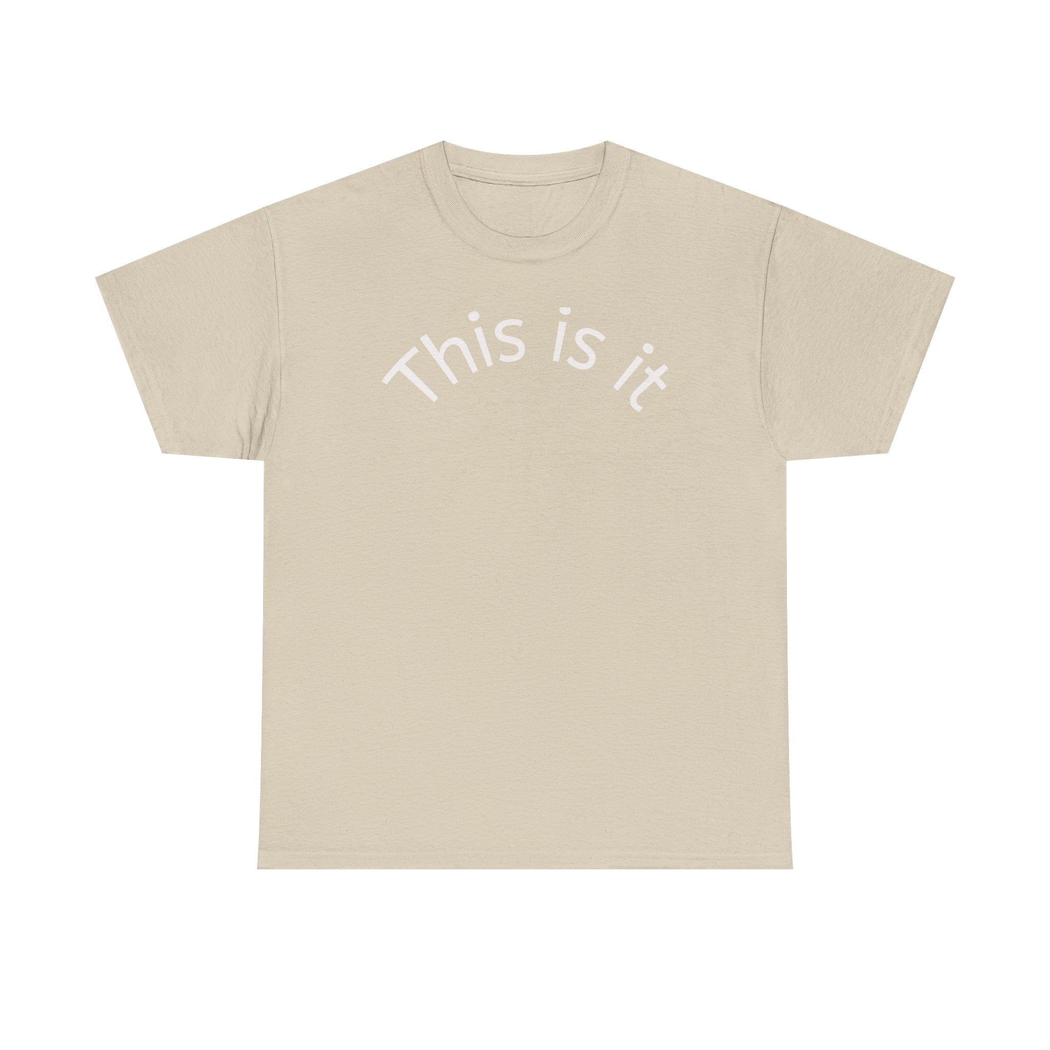 This Is It Tee
