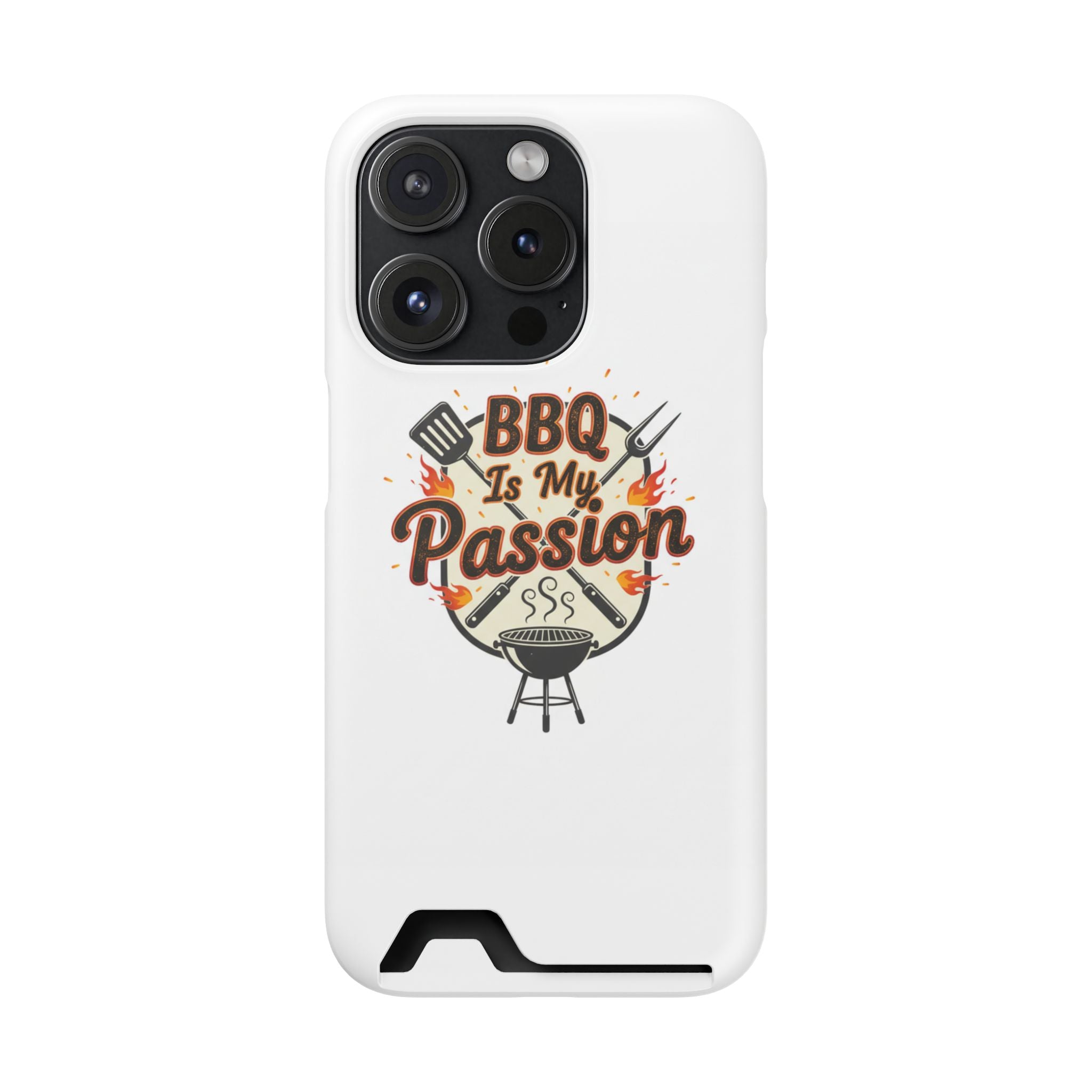 BBQ Is My Passion Phone Case with Card Holder — Grill Lover Wallet Case