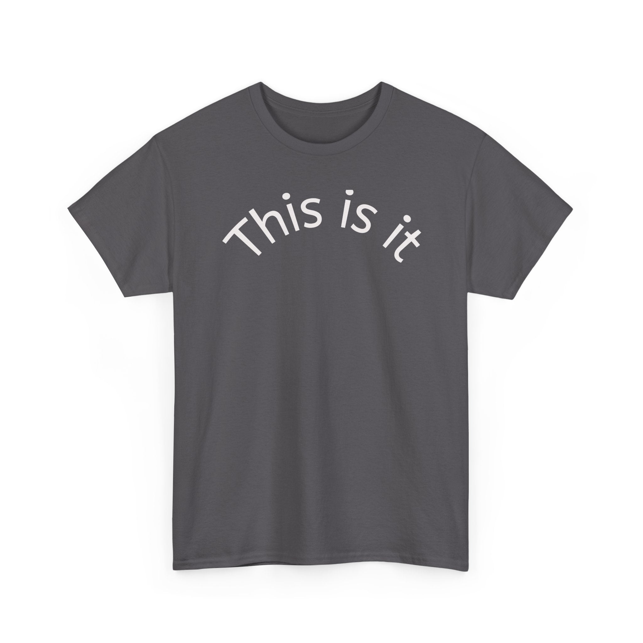 This Is It Tee