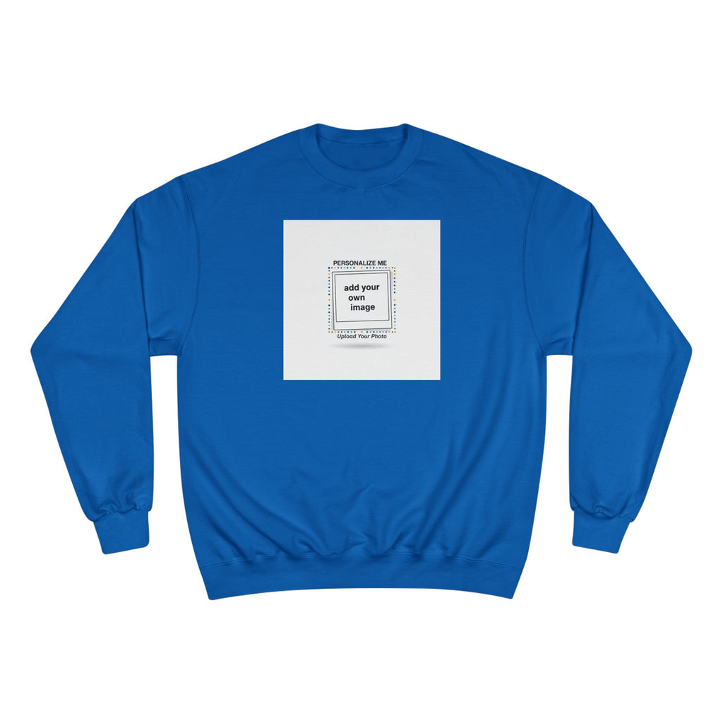 Customize This Sweatshirt with your own image