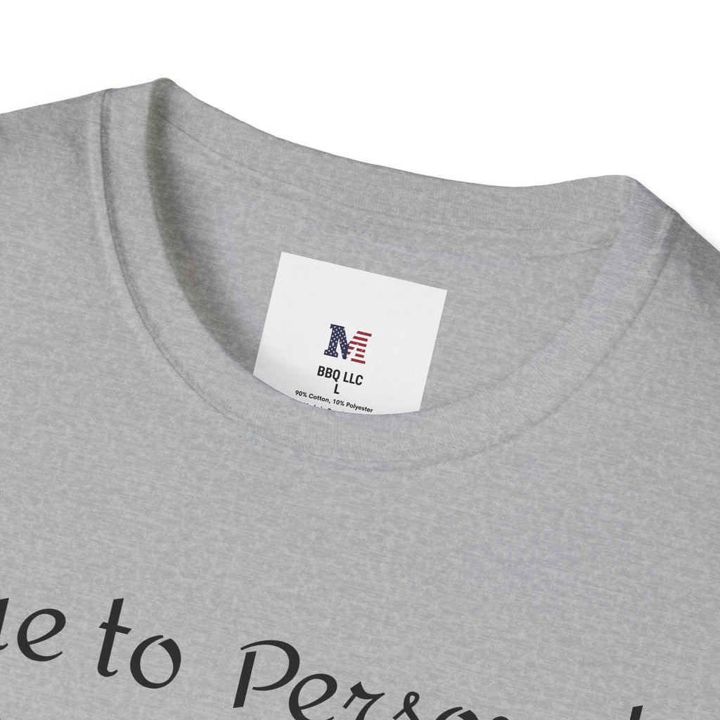 T-Shirt — "Due to Personal Reasons I am Evil Now" Casual Graphic Tee