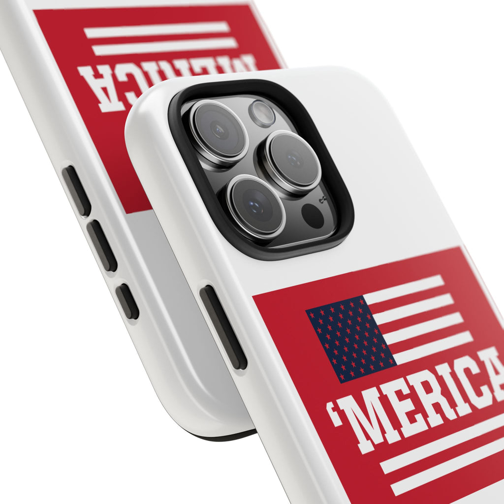‘Merica Tough Phone Case — Patriotic American Flag Protective Phone Cover