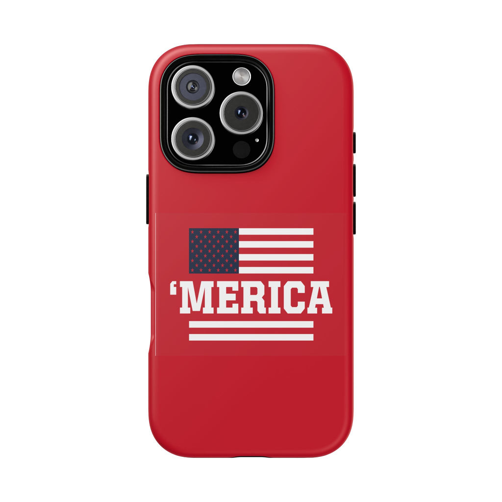 Phone Case - 'MERICA Flag Tough Case (Patriotic American Flag Phone Cover)