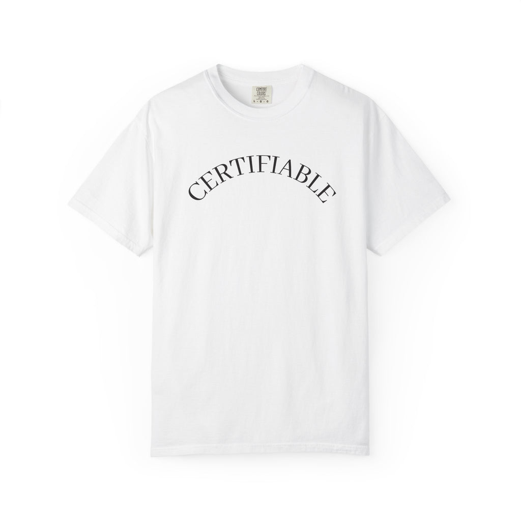 Certifiable Arc T‑Shirt — Minimal Graphic Tee with 'CERTIFIABLE' Text