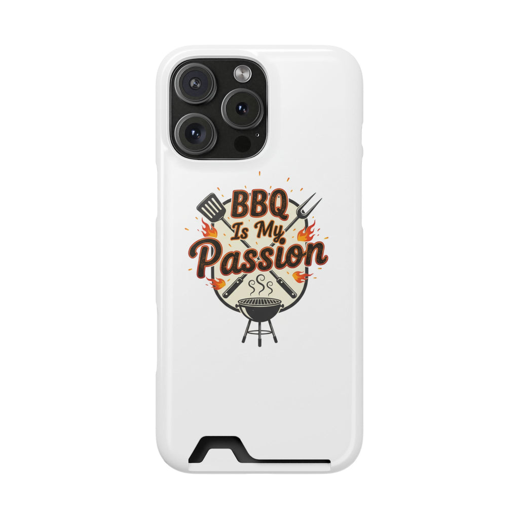 BBQ Is My Passion Phone Case with Card Holder — Grill Lover Wallet Case