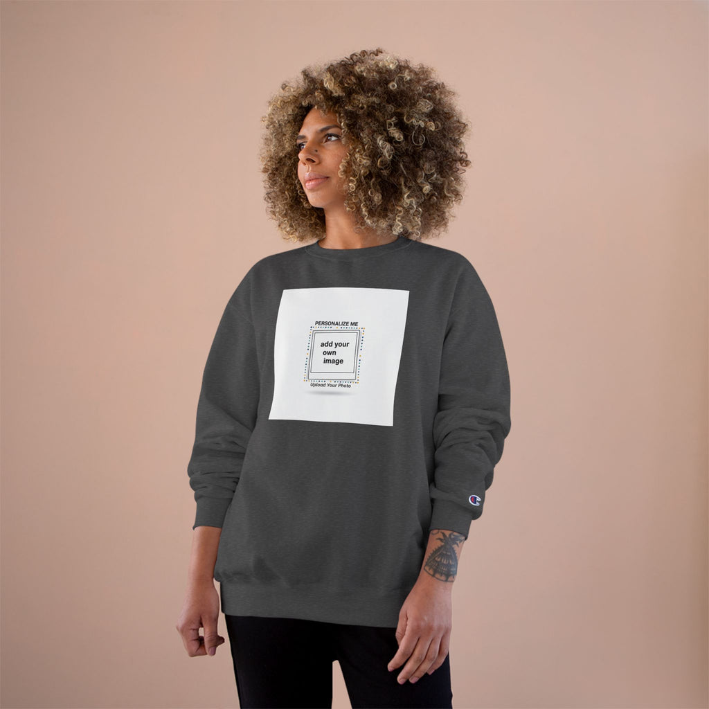 Customize This Sweatshirt with your own image