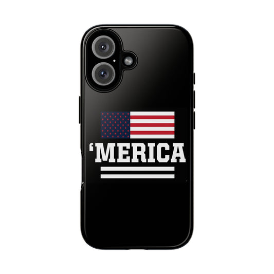 'Merica Phone Case – Patriotic American Flag iPhone Cover