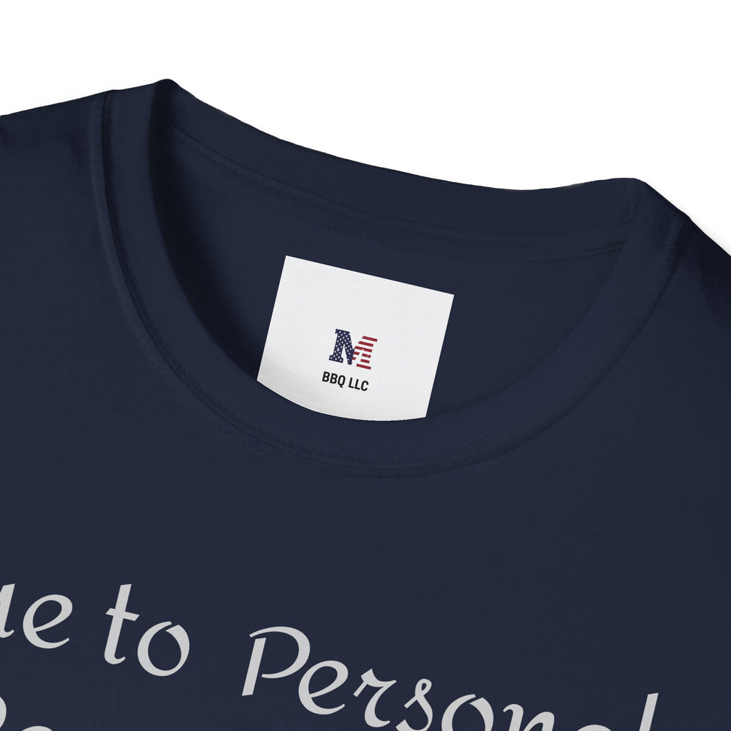T-Shirt — "Due to Personal Reasons I am Evil Now" Casual Graphic Tee