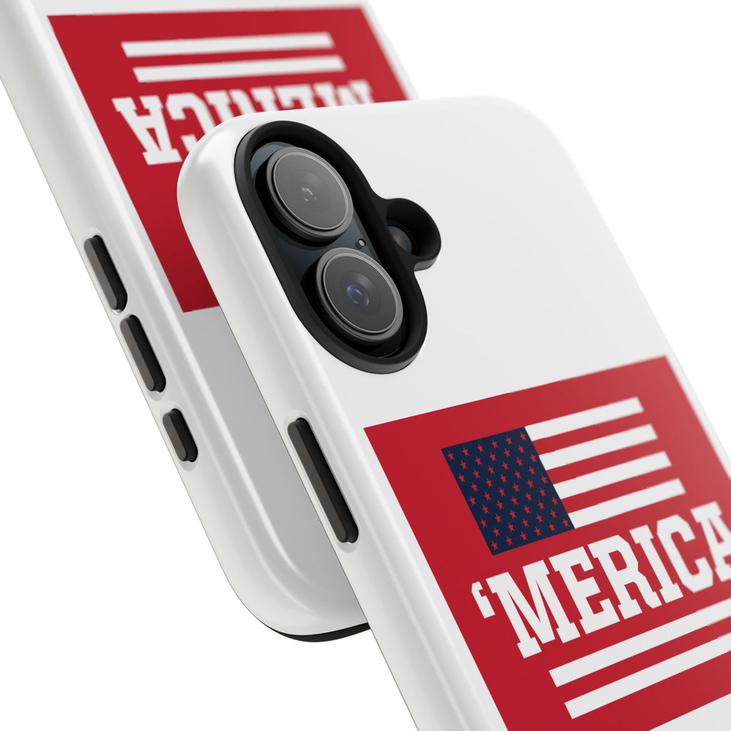 ‘Merica Tough Phone Case — Patriotic American Flag Protective Phone Cover