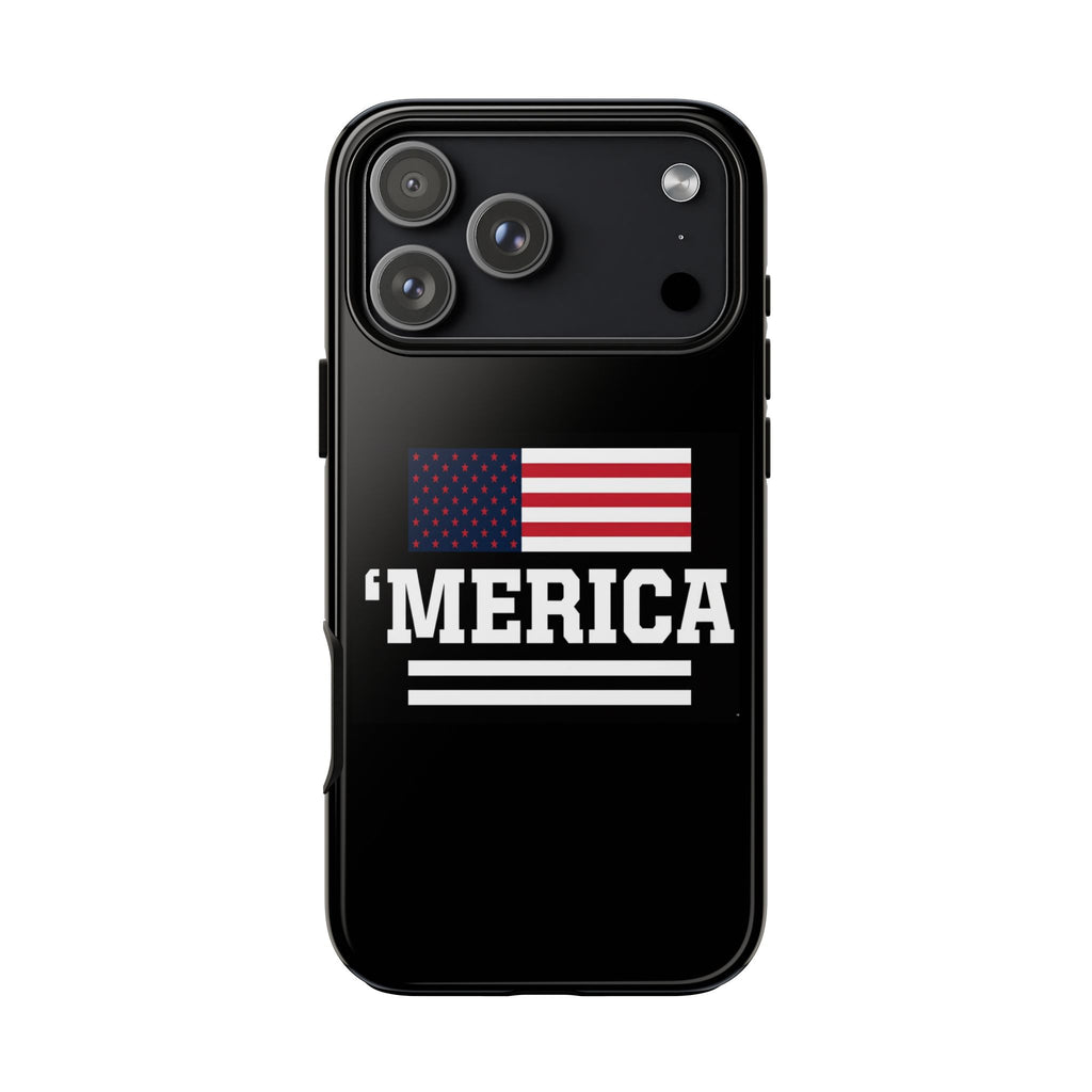 'Merica Phone Case – Patriotic American Flag iPhone Cover