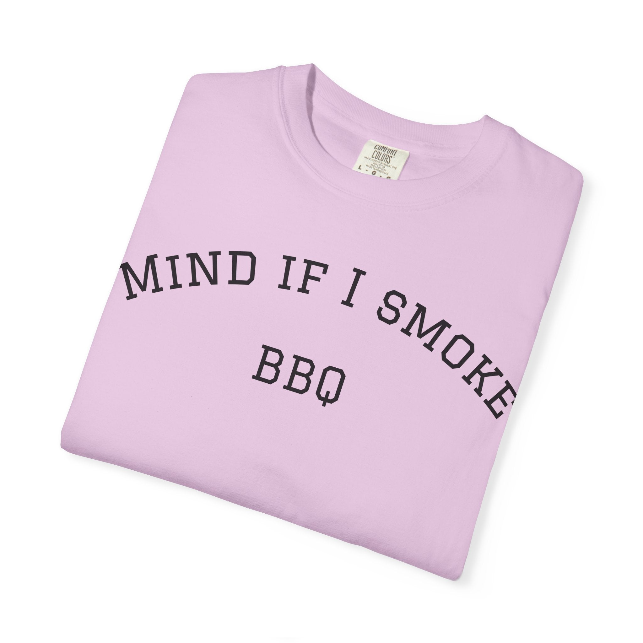 Mind If I Smoke BBQ 2026 T-Shirt