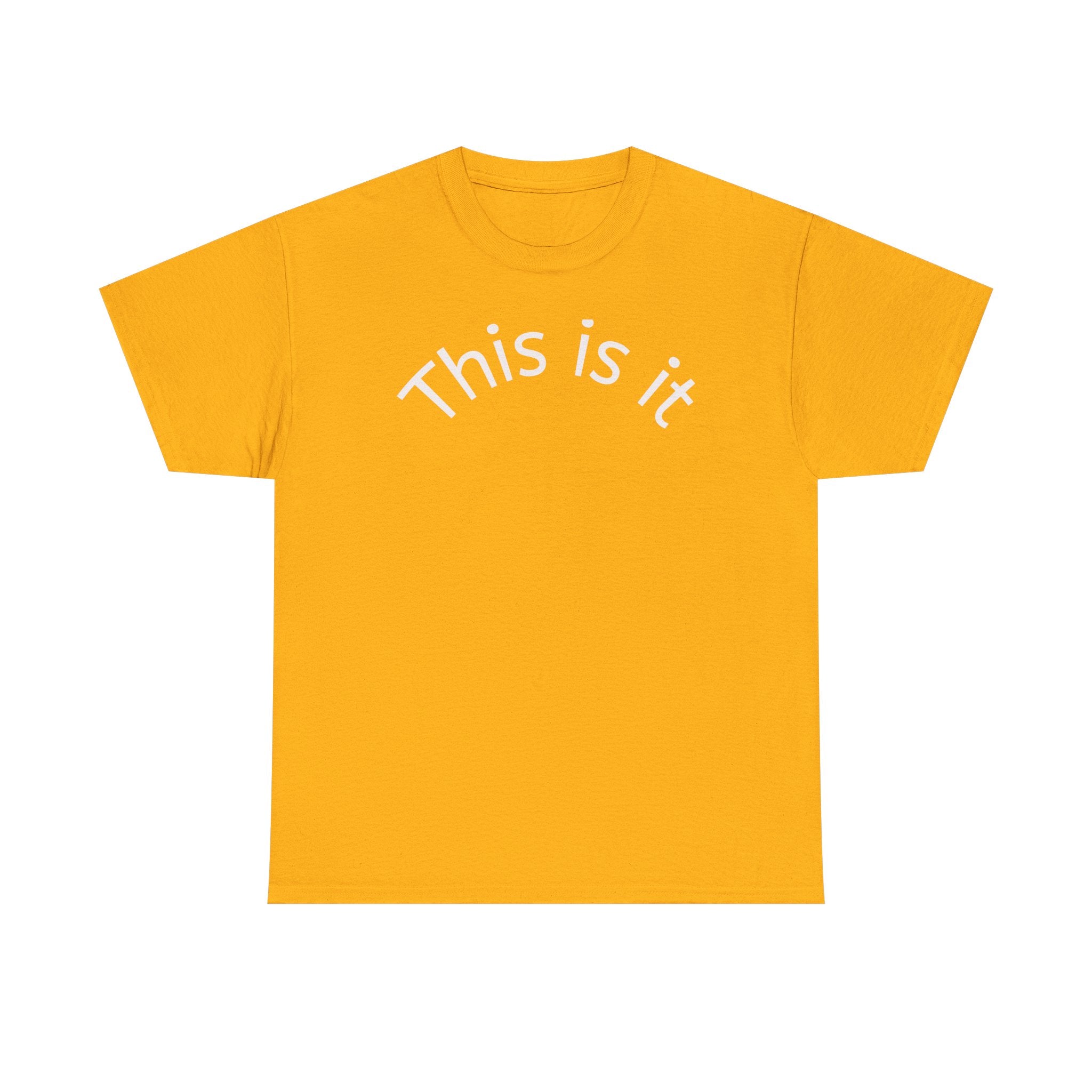This Is It Tee